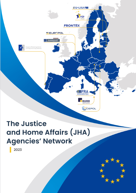  Justice and Home Affairs Agencies’ Network