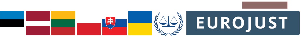 Flags of Estonia, Latvia, Lithuania, Poland, Slovakia, Ukraine, and logos of ICC and Eurojust  